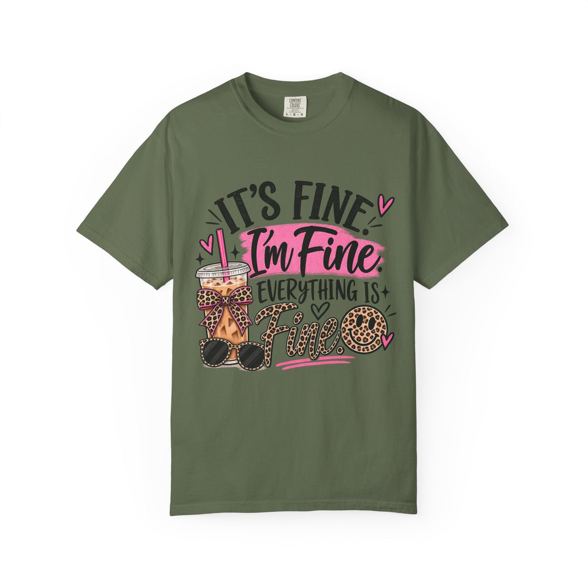 It’s Fine I’m Fine Everything Is Fine Graphic Tee | Funny Women's Shirt | Sarcastic T-Shirt | Cute Coffee Tee