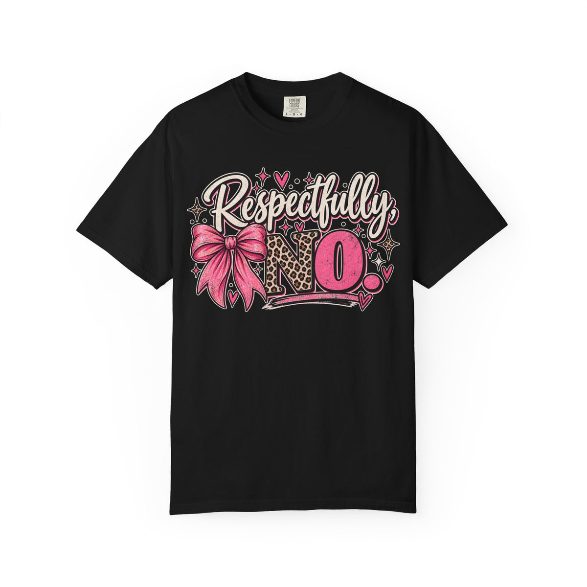 Respectfully No Graphic Tee | Funny Sassy Women's Shirt | Pink Bow Leopard T-Shirt | Cute Sarcastic Tee
