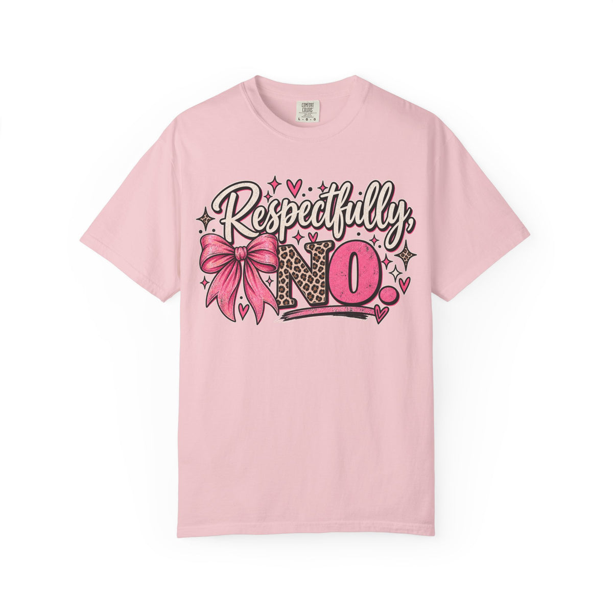 Respectfully No Graphic Tee | Funny Sassy Women's Shirt | Pink Bow Leopard T-Shirt | Cute Sarcastic Tee