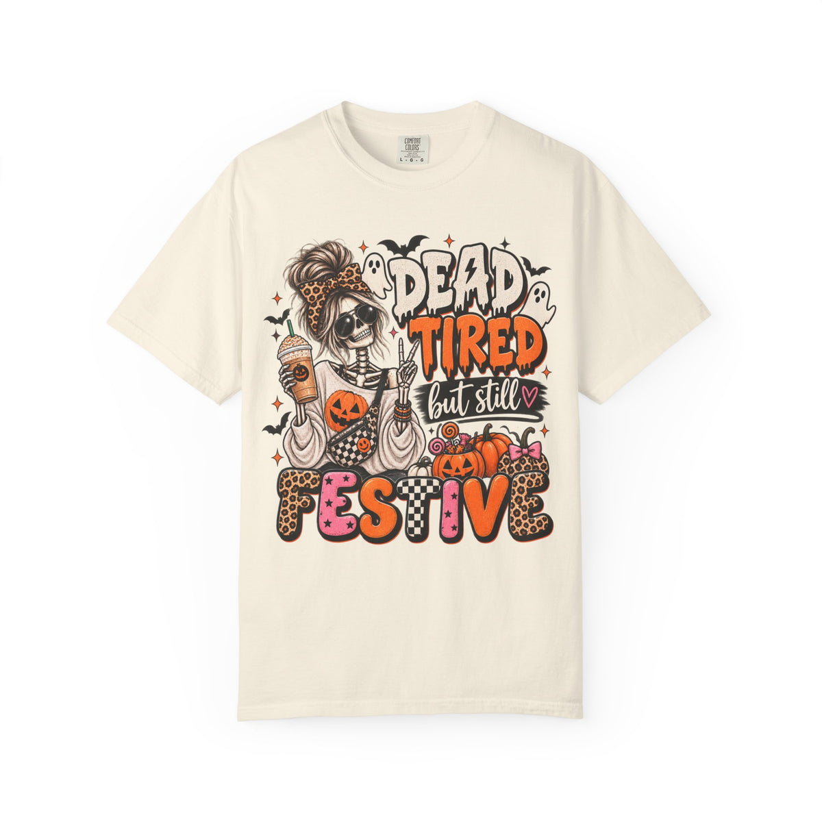 Dead Tired But Still Festive Graphic Tee | Funny Halloween Mom Shirt | Skeleton Halloween T-Shirt | Spooky Season Tee