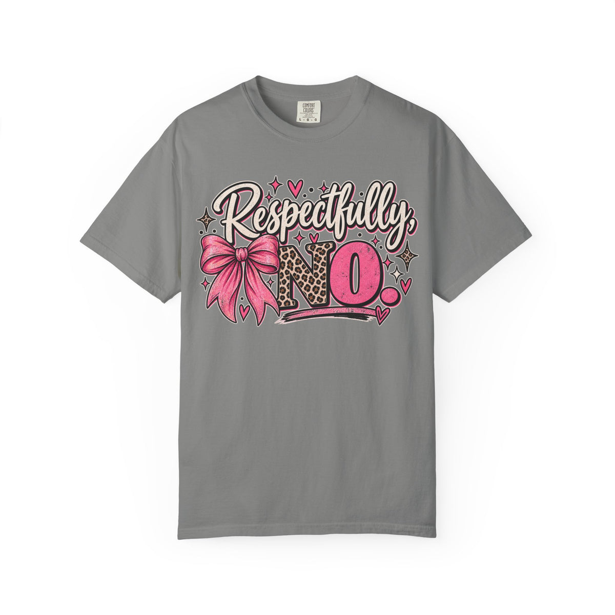 Respectfully No Graphic Tee | Funny Sassy Women's Shirt | Pink Bow Leopard T-Shirt | Cute Sarcastic Tee