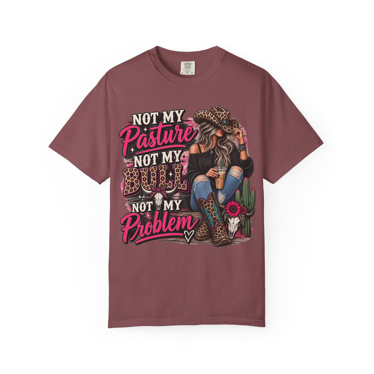 Not My Pasture Not My Bull Not My Problem Graphic Tee | Funny Western Shirt | Sassy Cowgirl T-Shirt | Country Girl Tee