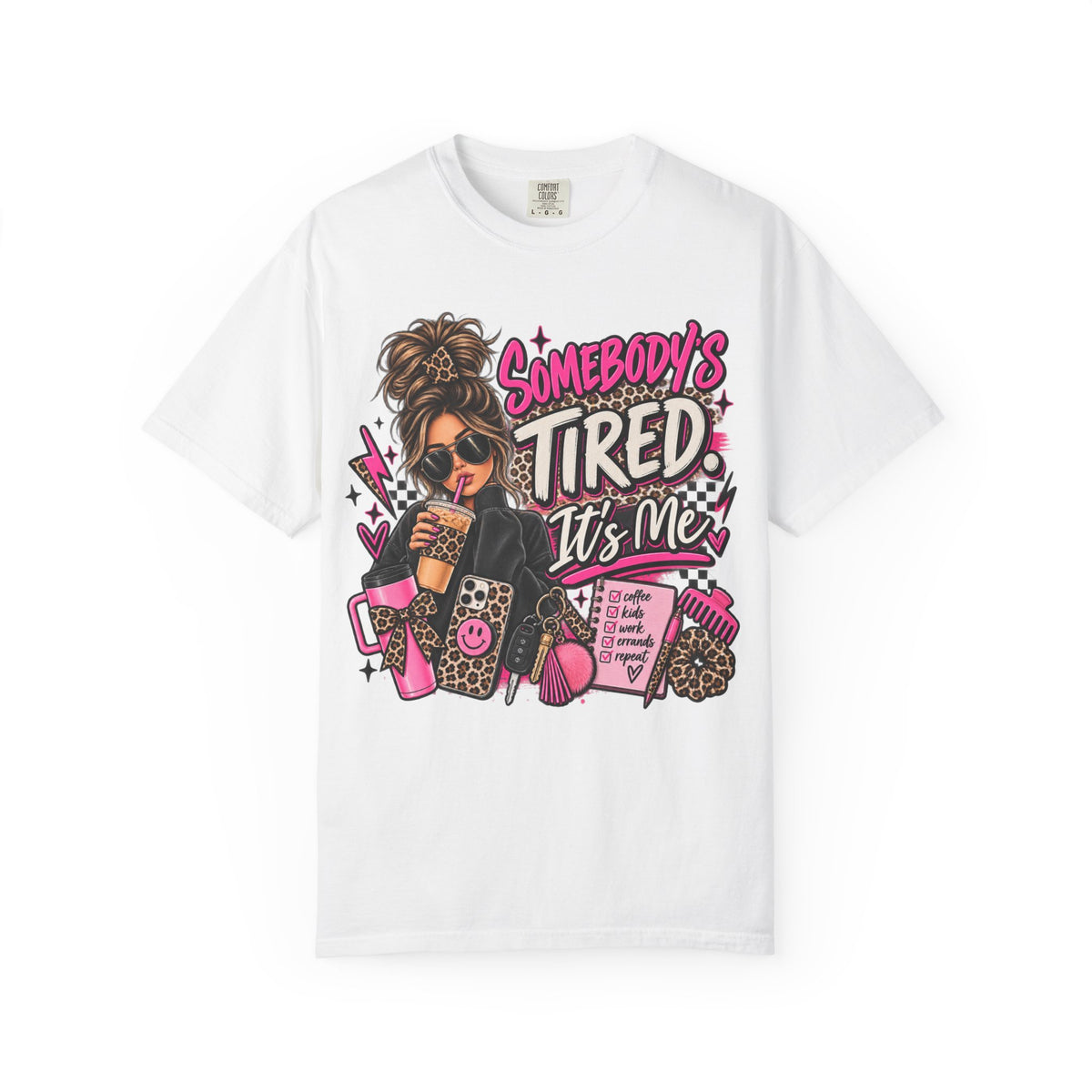 Somebody’s Tired It’s Me Graphic Tee | Funny Mom Shirt | Tired Mom Life T-Shirt | Sassy Mom Tee