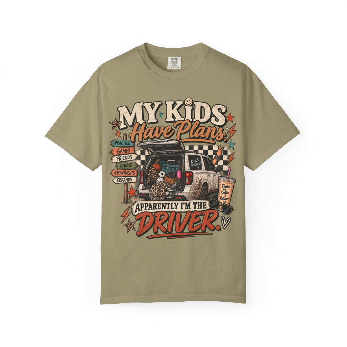 My Kids Have Plans Graphic Tee | Funny Mom Driver Shirt | Busy Mom Life T-Shirt | Chaos Coordinator Tee